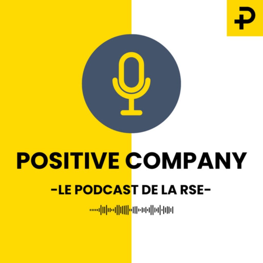 podcast RSE positive company
